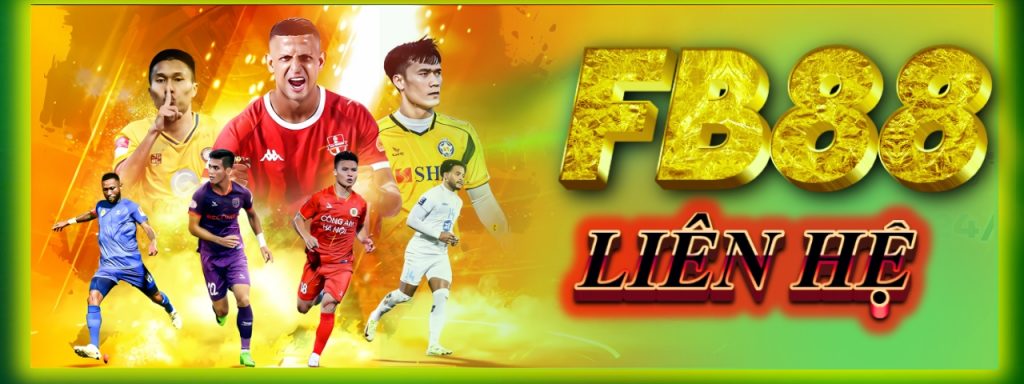 Liên Hệ FB88 – Hỗ Trợ Khách Hàng 24/7, Minh Bạch & Nhanh Chóng